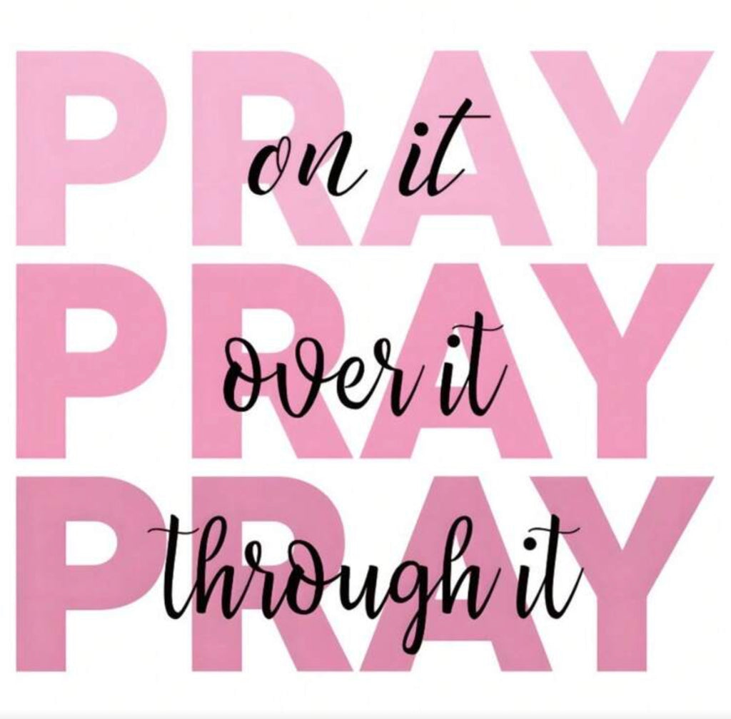 PRAY PRAY PRAY— PILLOW CASE ONLY