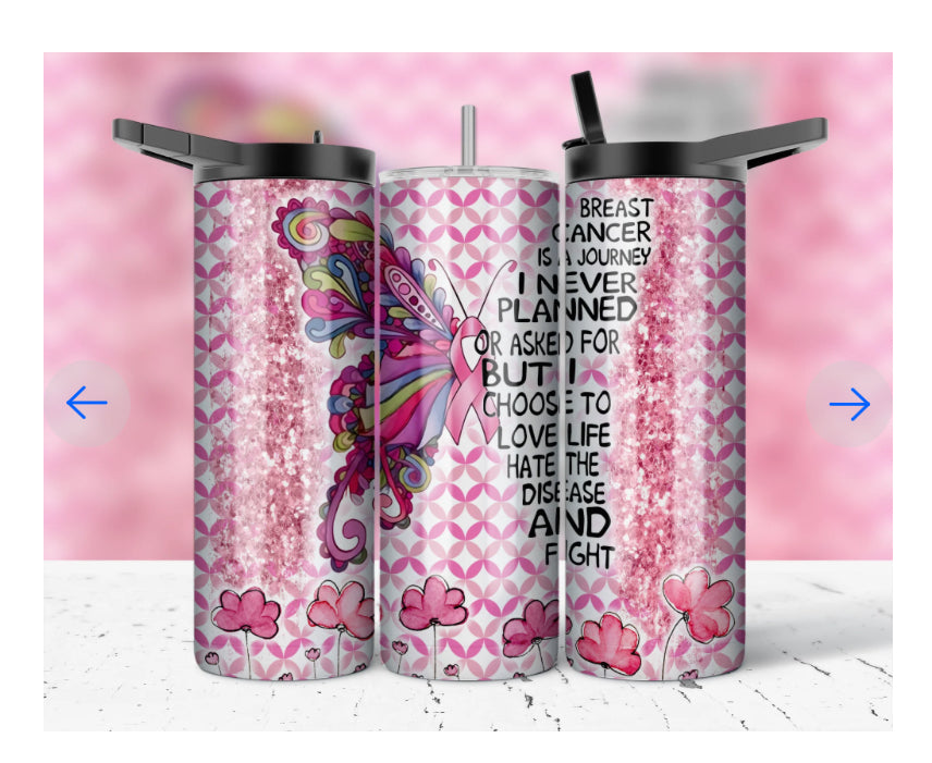 Breast Cancer Awareness Tumblers 20oz