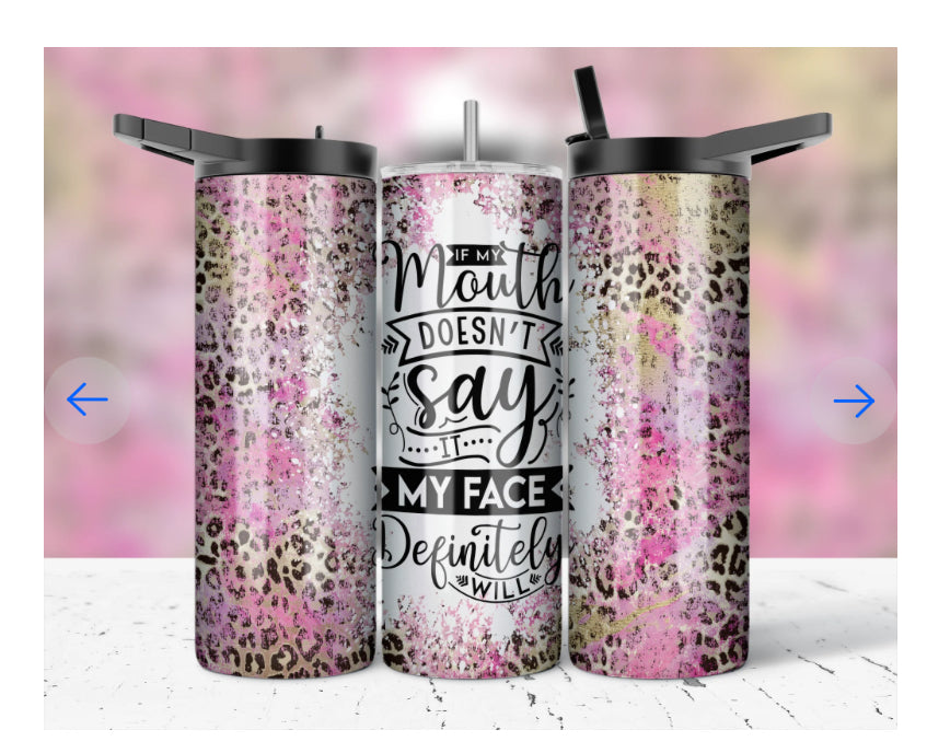 Sassy Tumblers 20oz