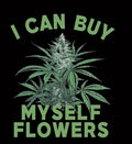 SWEATSHIRT  — I CAN BUY MYSELF FLOWERS