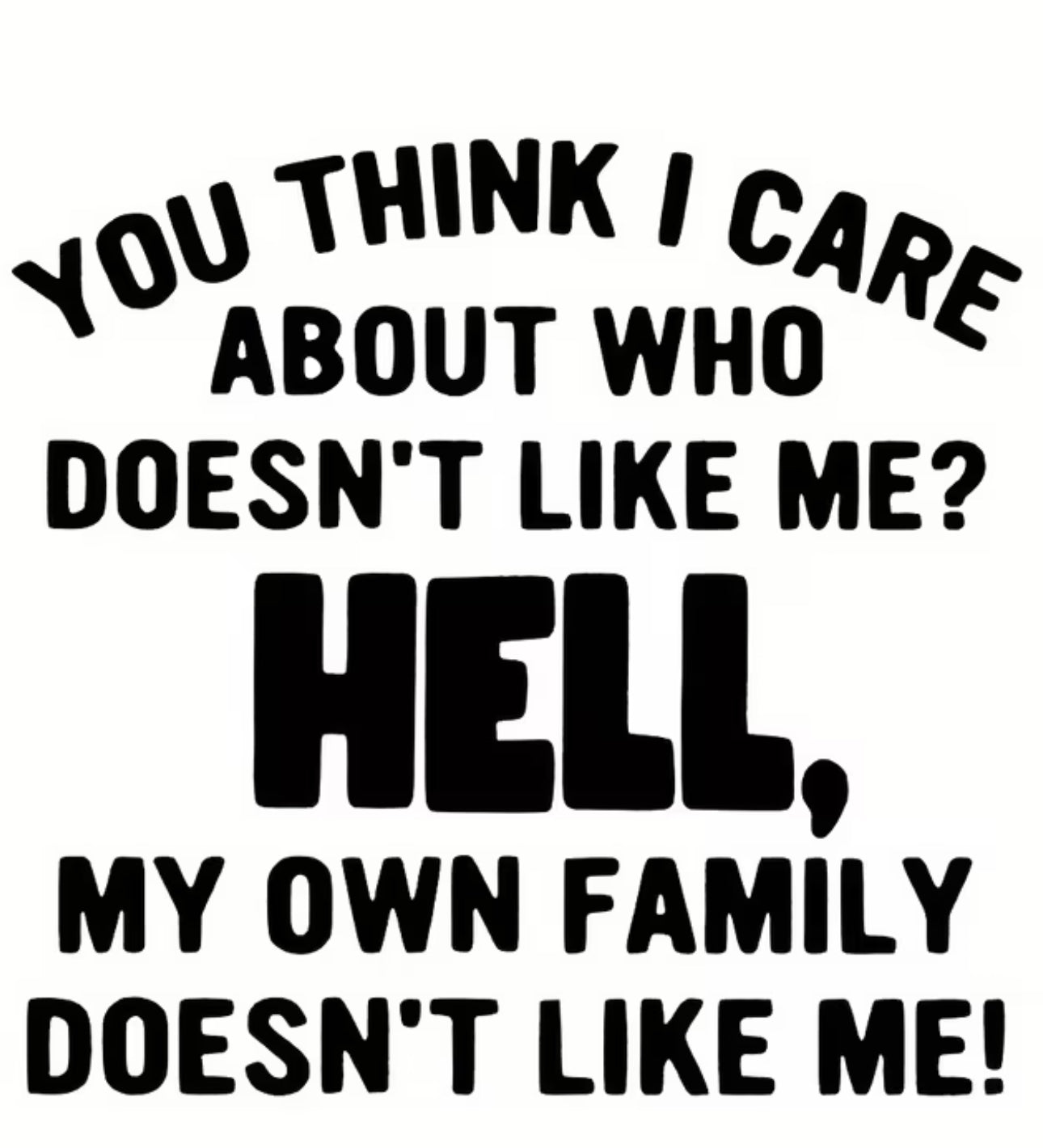 SWEATSHIRT  — MY OWN FAMILY