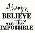SWEATSHIRT — ALWAYS BELIEVE