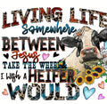 SWEATSHIRT — living like a heifer