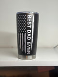 Best Dad Ever tumbler