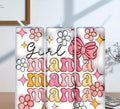 Mama  Mama Mama Tumbler