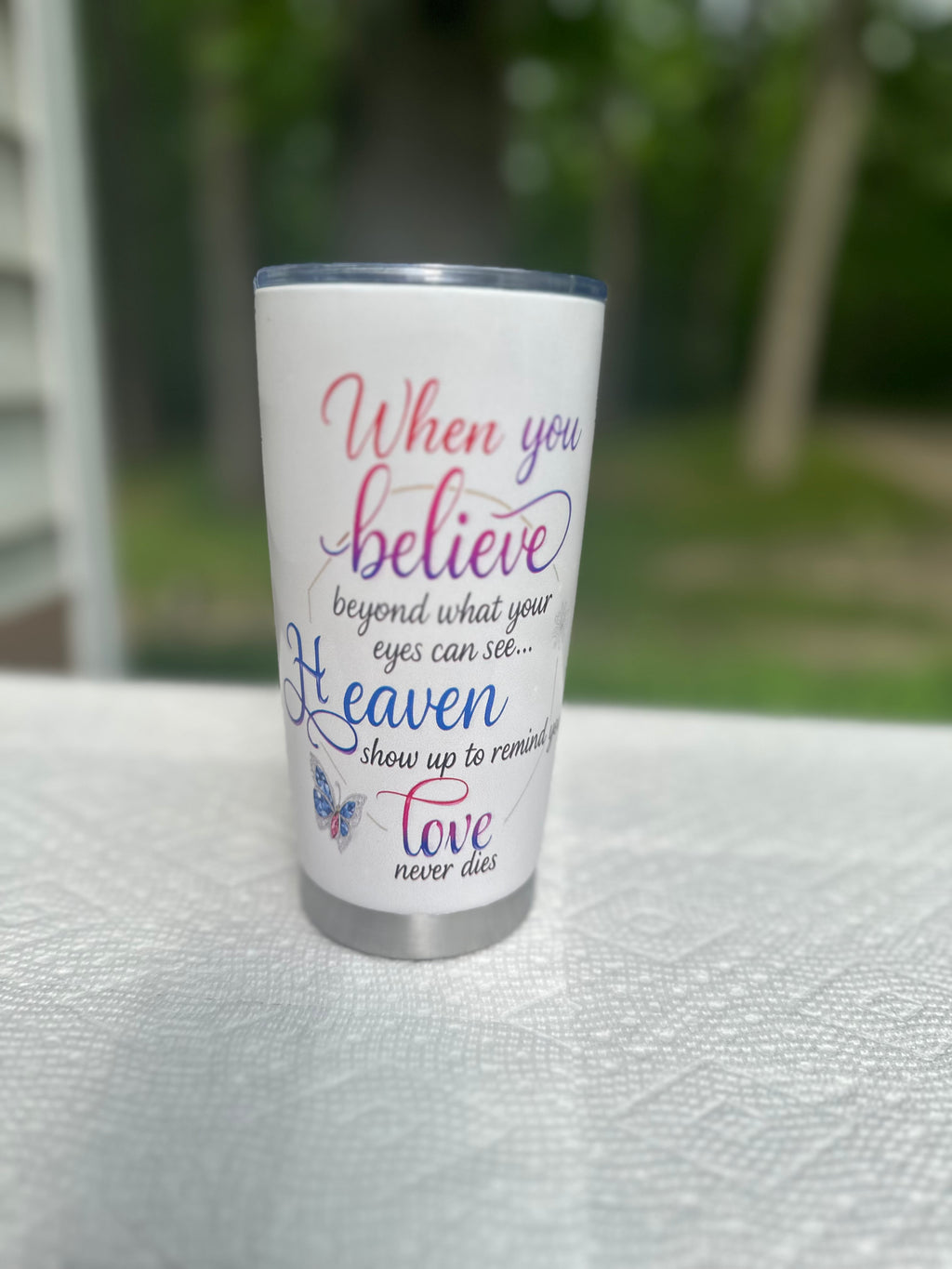 When you believe in Heaven